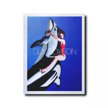 Guy Bourdin: Image Maker Книга