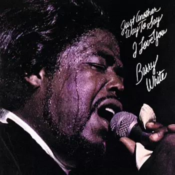 Виниловая пластинка Barry White – Just Another Way To Say I Love You (LP)