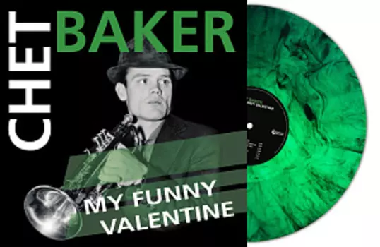 Виниловая пластинка Chet Baker – My Funny Valentine [Green Marble Vinyl] (2024)