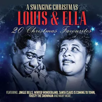 Виниловая пластинка Ella Fitzgerald & Louis Armstrong – A Swinging Christmas (LP)