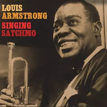 Виниловая пластинка Louis Armstrong – Singin' Satchmo (2 LP)