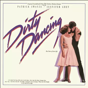Виниловая пластинка Сборник – Dirty Dancing: Original Soundtrack (2 LP)