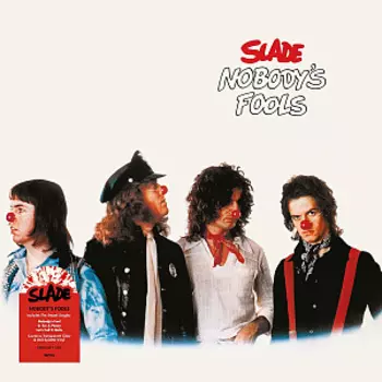 Виниловая пластинка Slade – Nobody's Fools. Transparent Clear / Red Splatter Vinyl (LP)