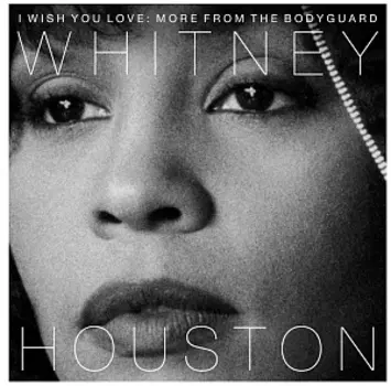 Виниловая пластинка Whitney Houston – I Wish You Love: More From The Bodyguard (2 LP)