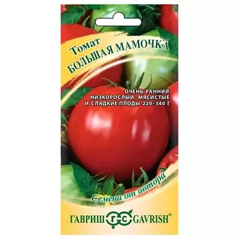 Томат Большая мамочка Гавриш