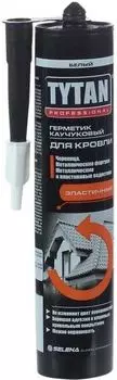 Герметик каучуковый для кровли Tytan Professional белый 310 мл