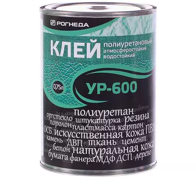 Клей полиуретановый Рогнеда УР-600 0,75л