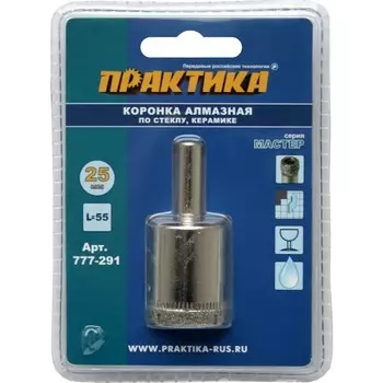 Коронка алмазная по стеклу и керамике Практика Мастер 777-291 25 мм