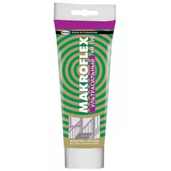 Makroflex MF190 250 г, Жидкие гвозди универсальные Ультрасильные