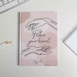 Ежедневник а5, 80 листов в твердой обложке follout your heart