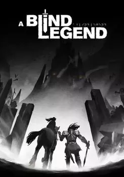 A Blind Legend (для PC/Steam)