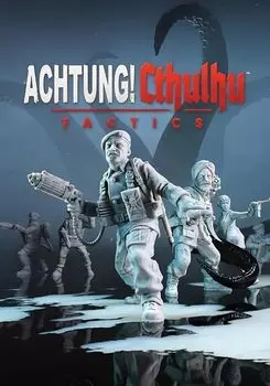 Achtung! Cthulhu Tactics (для PC/Steam)