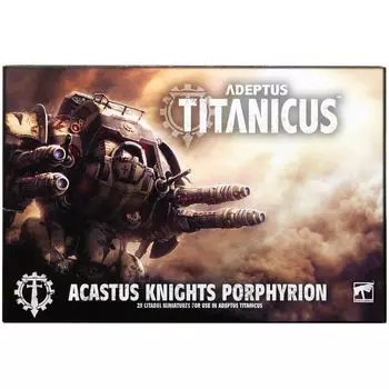 Adeptus Titanicus Acastus Knights Porphyrion