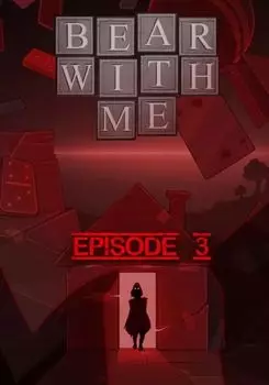 Bear With Me - Episode 3 (для PC/Steam)