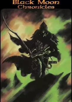 Black Moon Chronicles (для PC/Steam)