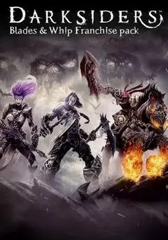 Darksiders Blades & Whip Franchise Pack (для PC/Steam)