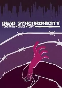 Dead Synchronicity (для PC, Mac/Steam)