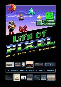 Life Of Pixel (для PC, Mac, Linux/Steam)