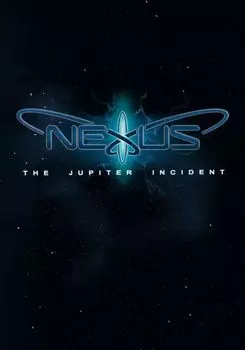 Nexus - The Jupiter Incident (для PC/Steam)