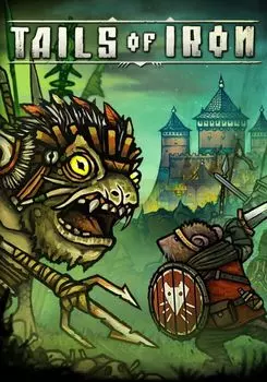 Tails of Iron (для PC/Steam)