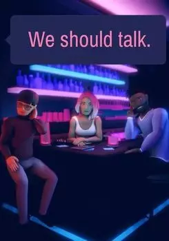 We should talk. (для PC/Steam)