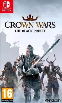 Игра Crown Wars: The Black Prince (Nintendo Switch, русская версия)