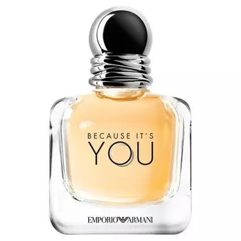 BECAUSE IT’S YOU Парфюмерная вода