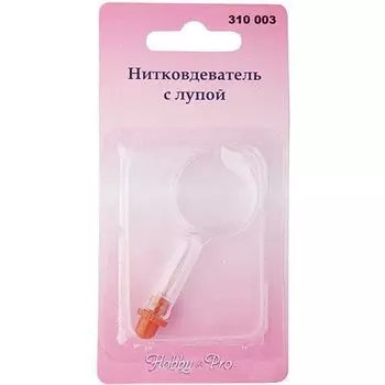 310003 Нитковдеватель с лупой, Hobby&amp;Pro