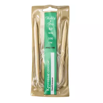 942180 Спицы круговые бамбук 100см, 8,0мм Hobby&amp;Pro