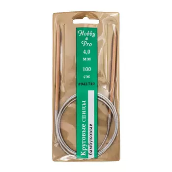 942740 Спицы круговые бамбук с метал.тросиком 100см, 4,0мм Hobby&amp;Pro