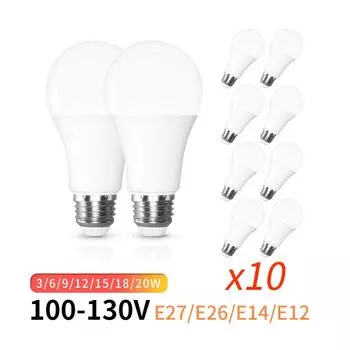 10 шт./лот светодиодная лампа 100-130 В E27 E26 E14 E12 20 Вт 18 Вт 15 Вт 12 Вт 9 Вт 6 Вт Lampada светодиодный светильник Bombilla Spotlight освещение холодный/теплый белый E27 100-130V&3W