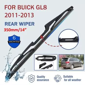 14 Car Rear Windshield Soft Rubber Wiper HD Quiet Automotive Wiper Car Accessories For Buick GL8 2011-2013