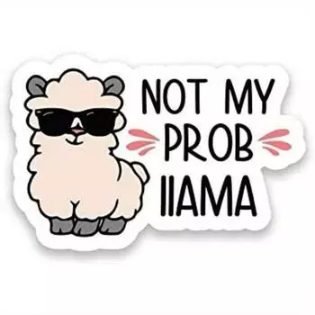 1pc Not My Prob Llama Funny PVC Decal Sticker - Car Truck Van SUV Window 1pc