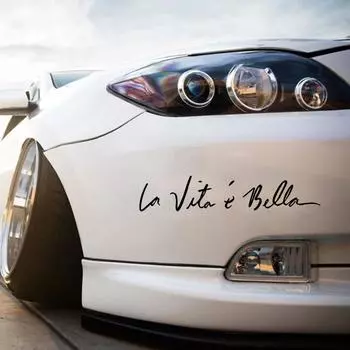 1PCS Black / White Car Auto Vinyl Sticker Life is Beautiful La Vita E Bella Styling Decals 22cmx4.5cm чёрный