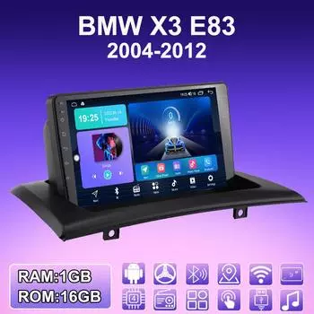 2 DIN Android автомобильное радио для BMW X3 E83 2004-2012 мультимедийный проигрыватель головное устройство стерео GPS навигация WIFI 1+16 ГБ 1+16GB