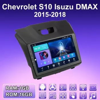 2 DIN Android Car Radio For Chevrolet S10 Isuzu DMAX 2015-2018 Multimedia Player Head Unit Stereo GPS Navigation WIFI 1+16GB 1+16GB