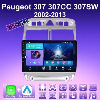 2 DIN Android Carplay автомобильное радио для Peugeot 307 307CC 307SW 2002-2013 мультимедийный проигрыватель головное устройство стерео GPS навигация BT WIFI 2+32 ГБ 1+16GB