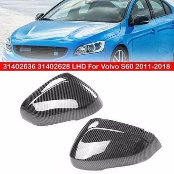 31402636 31402628 LHD для Volvo S60 2011-2018 Замена автомобиля крышка бокового зеркала заднего вида Крышка крыла внешняя отделка корпуса двери авто