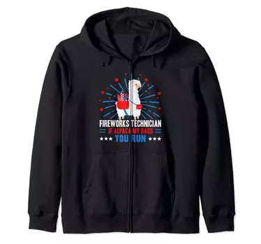 4th July Fireworks Technician If Alpaka My Bags You Run Zip Parka