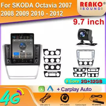 9,7-дюймовая AHD-камера Android для SKODA Octavia 2007 2008 2009 2010 - 2012 Tesla Type Car Radio Multimedia Video Player Navigation GPS RDS 8 core 2GB+32GB