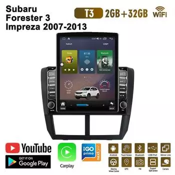 9,7-дюймовый автомобильный радиоприемник для Subaru Forester 3 Impreza 2007-2013 Android 2 DIN Tesla с вертикальным экраном Carplay Авто радио Мультимедийный плеер 2 + 32 ГБ