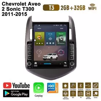 9,7-дюймовый автомобильный радиоприемник для Chevrolet Aveo 2 Sonic T300 2011-2015 Android 2 DIN Tesla с вертикальным экраном Carplay Авто Радио Мультимедийный плеер 2 + 32 ГБ