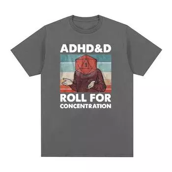 Adhd & d Roll for Concentration Meme Графические футболки Мужские повседневные футболки большого размера из 100% хлопка Модные топы в стиле ретро Одежда футболка S чёрный