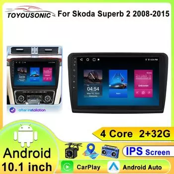 Android 13 для Skoda Superb 2 B6 2008 2009 2010 2011 - 2015 Автомобильный радиоприемник Навигация Мультимедийный проигрыватель GPS WiFi Видео Carplay BT 4 core 1GB+32GB carplay