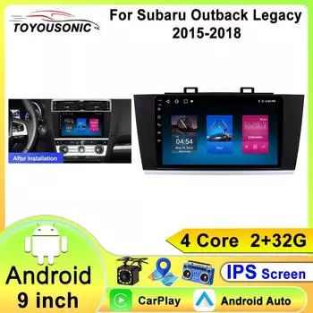 Android Auto Car Radio Navigation GPS Carplay для Subaru Outback Legacy 2015 2016 2017 2018 Автомобильный мультимедийный проигрыватель DSP 4 core 1GB+32GB carplay