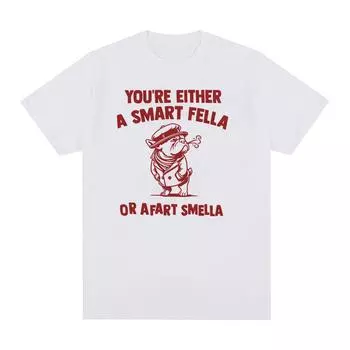 Are You A Smart Fella or Fart Smella Dog Забавная футболка с мемами для мужчин и женщин, повседневная модная хлопковая футболка большого размера с круглым вырезом, летние топы S чёрный