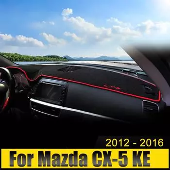 Автомобильные аксессуары для Mazda CX-5 CX5 CX 5 KE 2012 2013 2014 2015 2016 Крышка приборной панели, защитная накладка от света, солнцезащитный коврик, анти-УФ-ковер