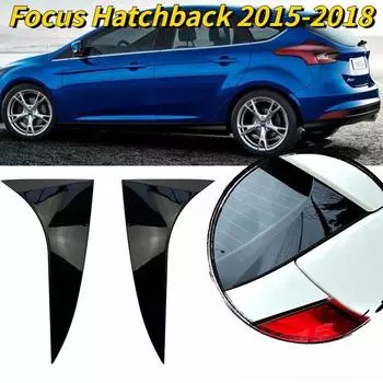 Автомобильный боковой спойлер на заднее окно для Ford Focus Hatchback 2015-2018 ABS глянцевый черный задний боковой спойлер Canard Splitter Внешние детали