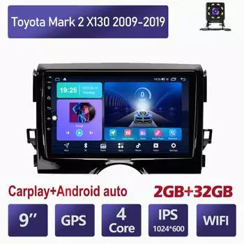 Автомобильный мультимедийный плеер Android 2 Din для Toyota Mark 2 X130 2009-2019, головное устройство, стерео Carplay, GPS-навигация, BT, WIFI, 2 + 32 ГБ 1+16GB