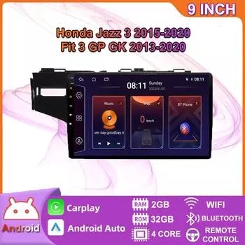 Автомобильный радиоприемник Carplay для Honda Jazz 3 2015-2020 Fit 3 GP GK 2013-2020 Android мультимедийный видеоплеер GPS-навигация WIFI 2 + 32 ГБ 2+32GB